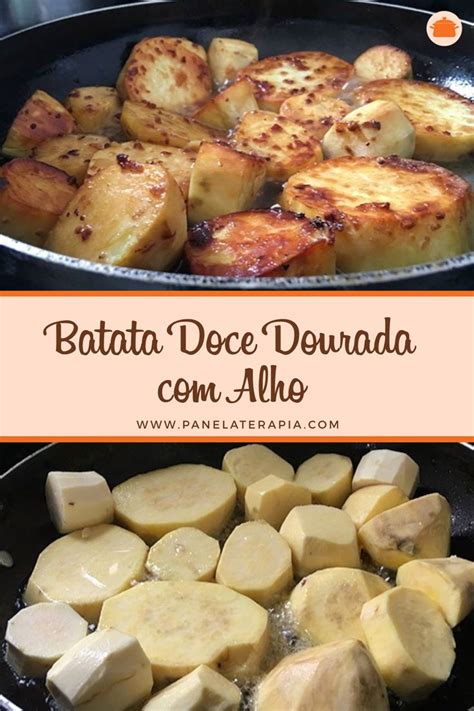 Batata doce Dourada Alho Panelaterapia Refeições fitness