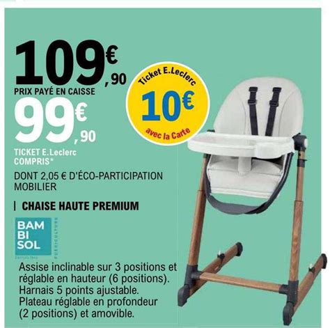 Promo Chaise Haute Premium Bam Bi Sol Chez E Leclerc ICatalogue Fr