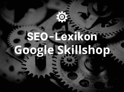 Was Ist Der Google Skillshop Alles Was Du Wissen Solltest