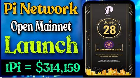 Good News 🎉 Pi Network Open Mainnet Launch Date Confirm 28june2023 🤩