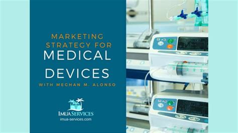 Medical Device Marketing Strategies Ppt