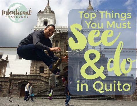 Ecuador Highlights Best Places To Visit In Ecuador Intentional Travelers