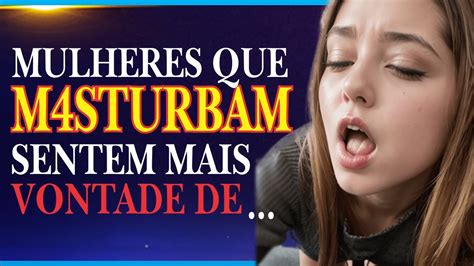 Curiosidades Sexuais Sobre As Mulheres Fatos Psicol Gicos Youtube