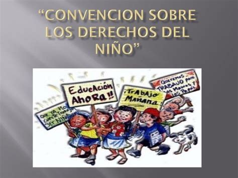 Convencion Sobre Los Derechos Del Niño