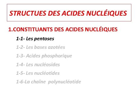 Structure Et Proprietes Des Acides Nucleiques Prsent Par