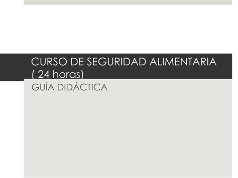 Guia Didact Seguridad Alimentaria Ppt