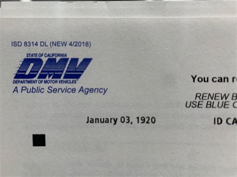 California DMV Renewal form sent in the mail is dated 100 years ago