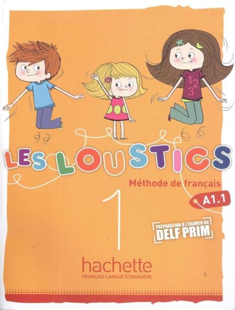 Les Loustics Livre De L Eleve Capouet Marianne Denisot Hugues