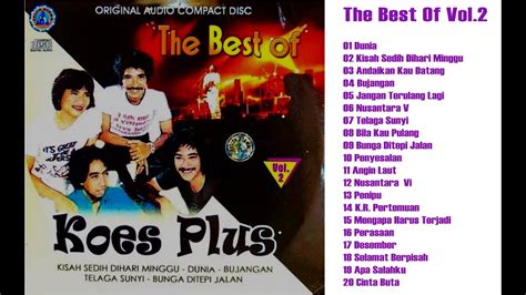 The Best Of Koes Plus Album Pilihan Youtube