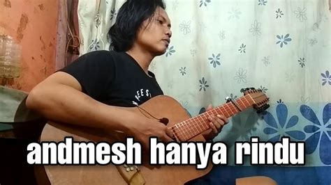 ANDMESH HANYA RINDU FINGERSTYLE GUITAR COVER YouTube