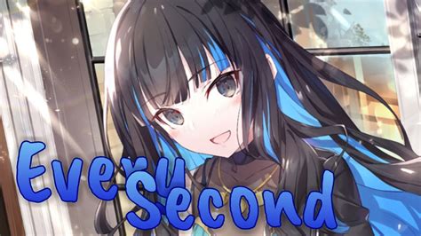 Nightcore Every Second Mina Okabe Lyrics Youtube