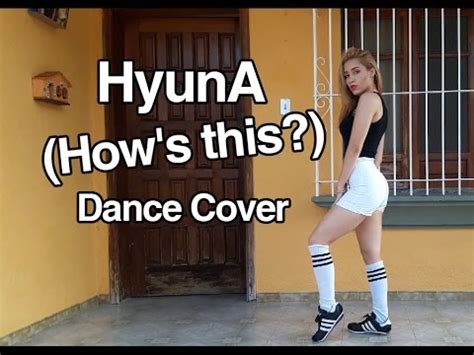 HyunA 현아 어때 How s this Dance Cover Theweekendance YouTube