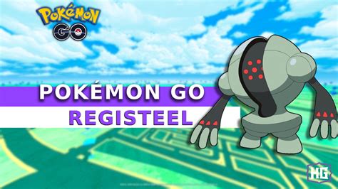 ¡registeel La Nueva Incursión De 5 Estrellas En Pokémon Go Creo Gaming