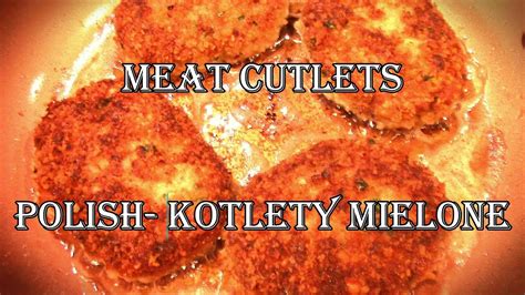 COOKING POLISH MEAT CUTLETS KOTLETY MIELONE BEST JUICIEST CUTLETS