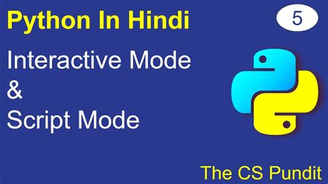 L Interactive And Script Mode In Python Interactive Vs Script Mode