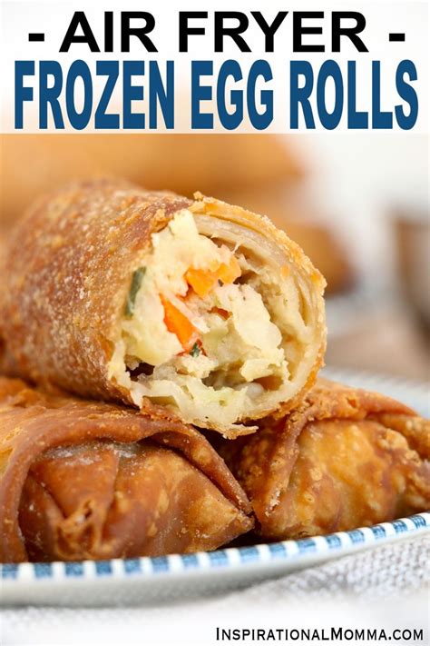 Air Fryer Frozen Egg Rolls Recipe In 2024 Air Fryer Recipes Healthy Air Fryer Dinner