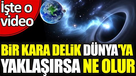 D Nya Ya Kara Delik Yakla Nca Ne Olur