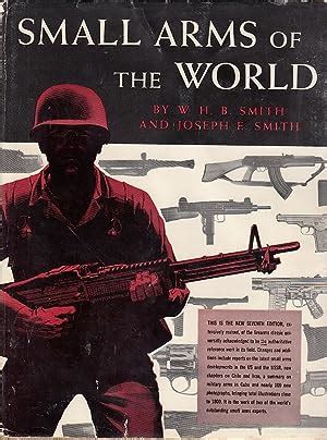 Small Arms Of The World The Basic Manuel Of Military Small Arms