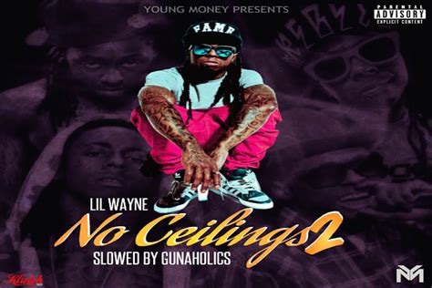 Lil Wayne No Ceilings 2 Full Mixtape Slowed By Gunaholics Youtube