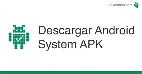 Android System Apk Android App Descarga Gratis