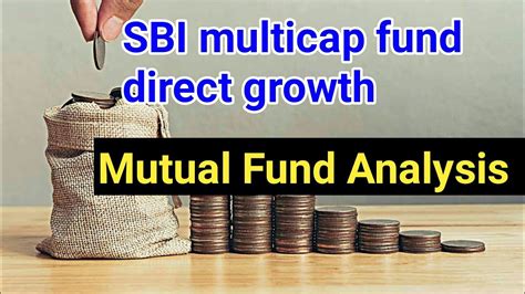 SBI Multicap Fund Direct Growth Sbi Multicap Fund Direct Growth