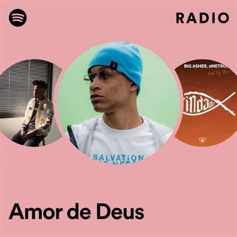 Amor De Deus Radio Playlist By Spotify Spotify