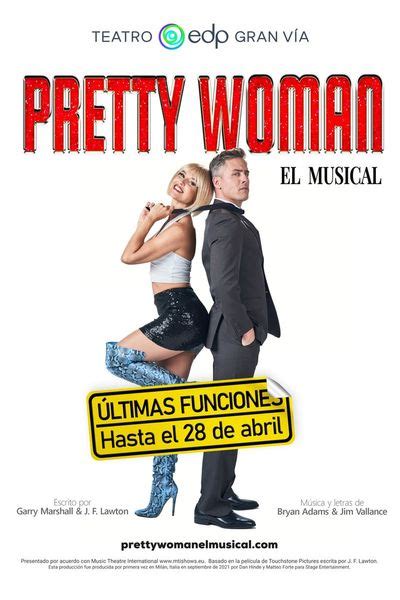 Pretty Woman El Musical En Teatro Edp Gran V A Madrid Entradas Al