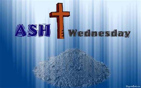 Ash Wednesday Quotes And Sayings. QuotesGram