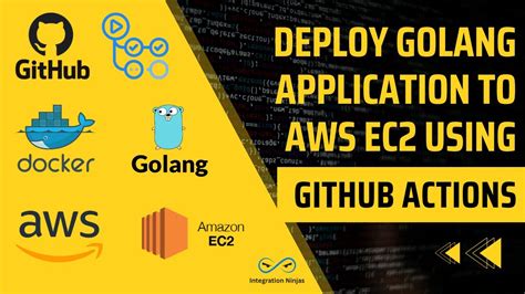 Deploy GoLang Application To AWS EC2 Using GitHub Actions YouTube