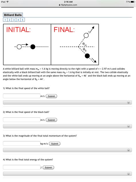 Solved A White Billiard Ball With Mass M W Kg Is Chegg