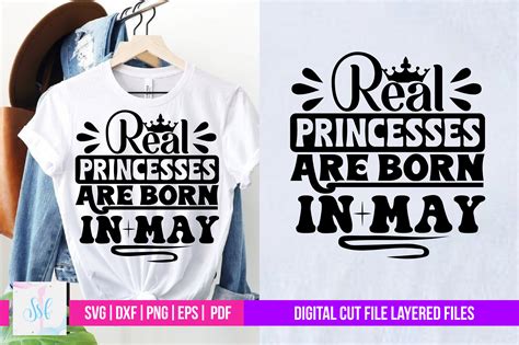 Real Princesses Are Born In May Svg Graphic By Svgstudiodesignfiles