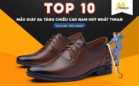 Top 10 Giày Da Nam đế Mềm đẹp Bán Chạy Nhất Tại Timan