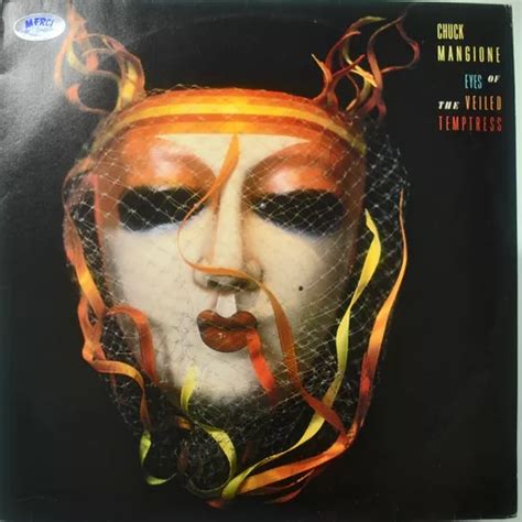 Chuck Mangione Eyes Of The Veiled Temptress Lp Vinil Parcelamento