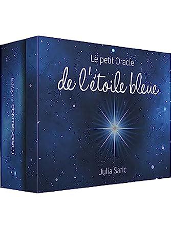 Amazon Fr Le Petit Oracle De L Toile Bleue Saric Julia Livres