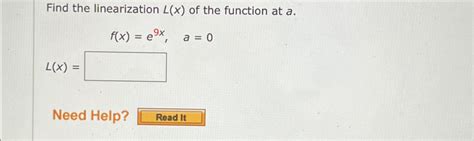 Solved Find The Linearization L X ﻿of The Function At