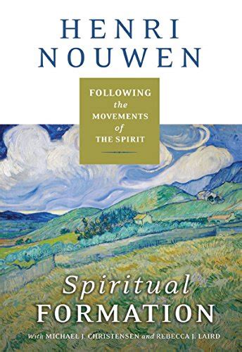 Spiritual Formation Following The Movements Of The Spirit English