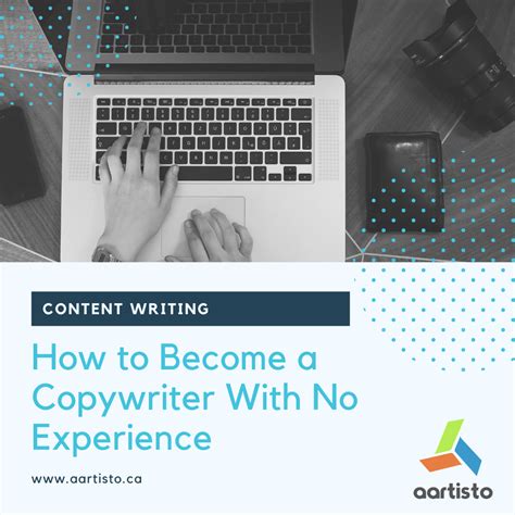 How To Become A Copywriter With No Experience Aartisto Technologies