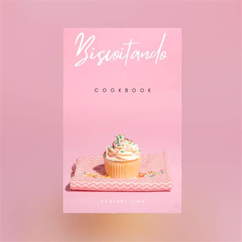 O'que Significa Biscoitando - Biscoitando Cookbook - Regiani Machado Lima | Hotmart
