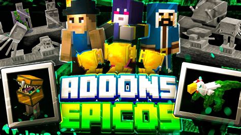 Top Los Addons M S Picos Para Minecraft Pe Youtube