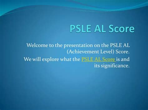 PPT - PSLE AL Score PowerPoint Presentation, free download - ID:12481578