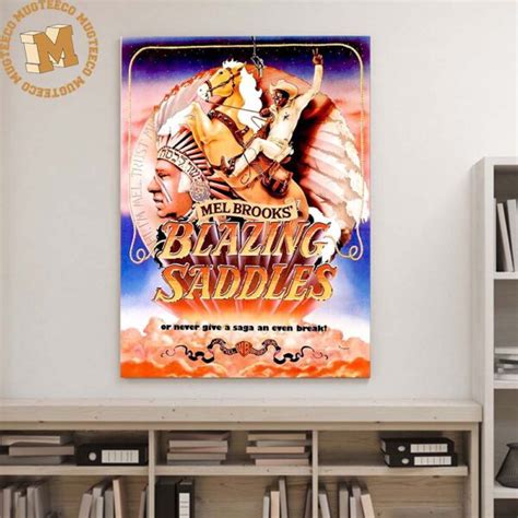 Mel Brooks' Blazing Saddles Wall Decor Poster Canvas - Mugteeco