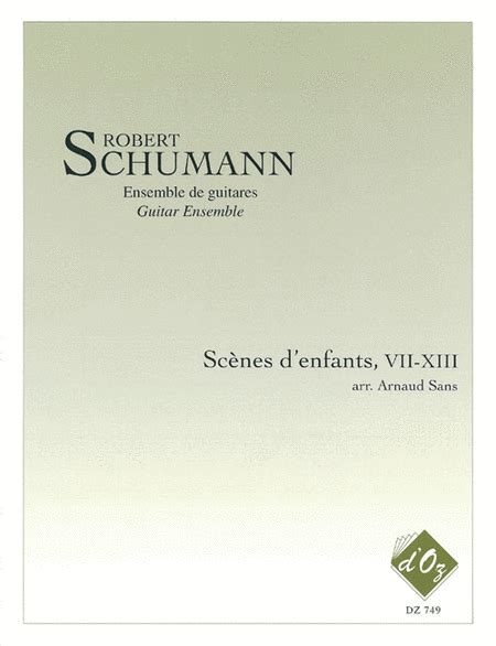 Scènes d enfants VII XIII by Robert Schumann Guitar Ensemble Sheet