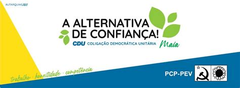 Cdu Maia Principais Medidas E Compromissos Para Uma Maia Justa