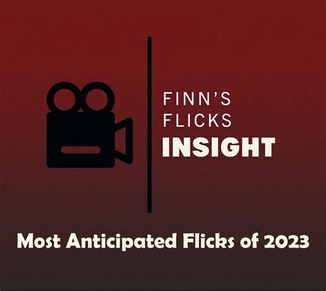 Most Anticipated Flicks of 2023 : 20–11 | by Kevin Finnerty | Medium