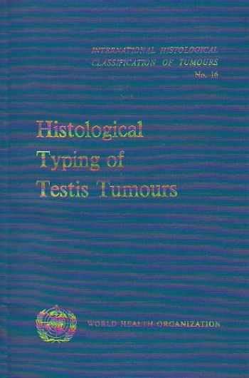 Sell Buy Or Rent Histological Typing Of Testis Tumours Internation