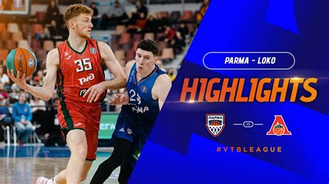 PARMA Vs Lokomotiv Kuban Highlights December 6 Season 2023 24 YouTube