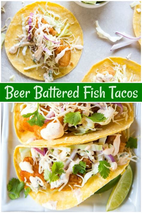 Beer Battered Fish Tacos With Baja Sauce Recipe Beer Battered Fish