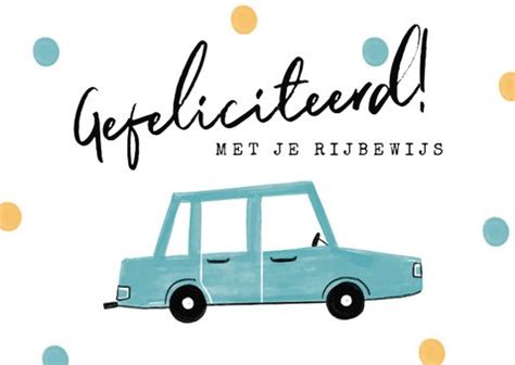 Felicitatiekaart Geslaagd Rijbewijs Auto Kaartje Go