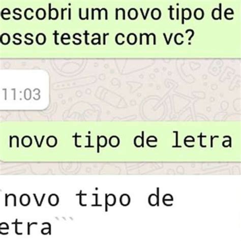 Como Usar O Novo Tipo Secreto De Letra Do Whatsapp Tipos De Letras