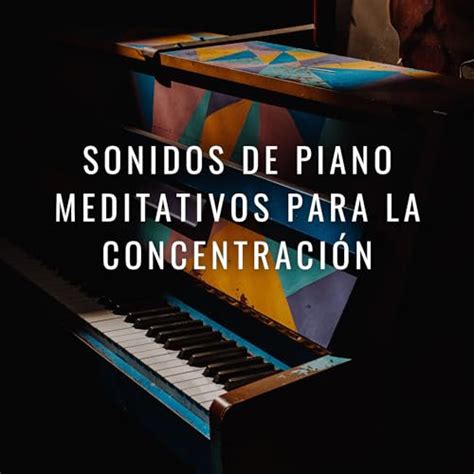 Play Claridad Mental Sonidos De Piano Meditativos Para La